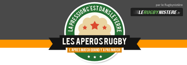 La semaine prochaine, c'est les Apéros Rugby à Paris et Toulouse !