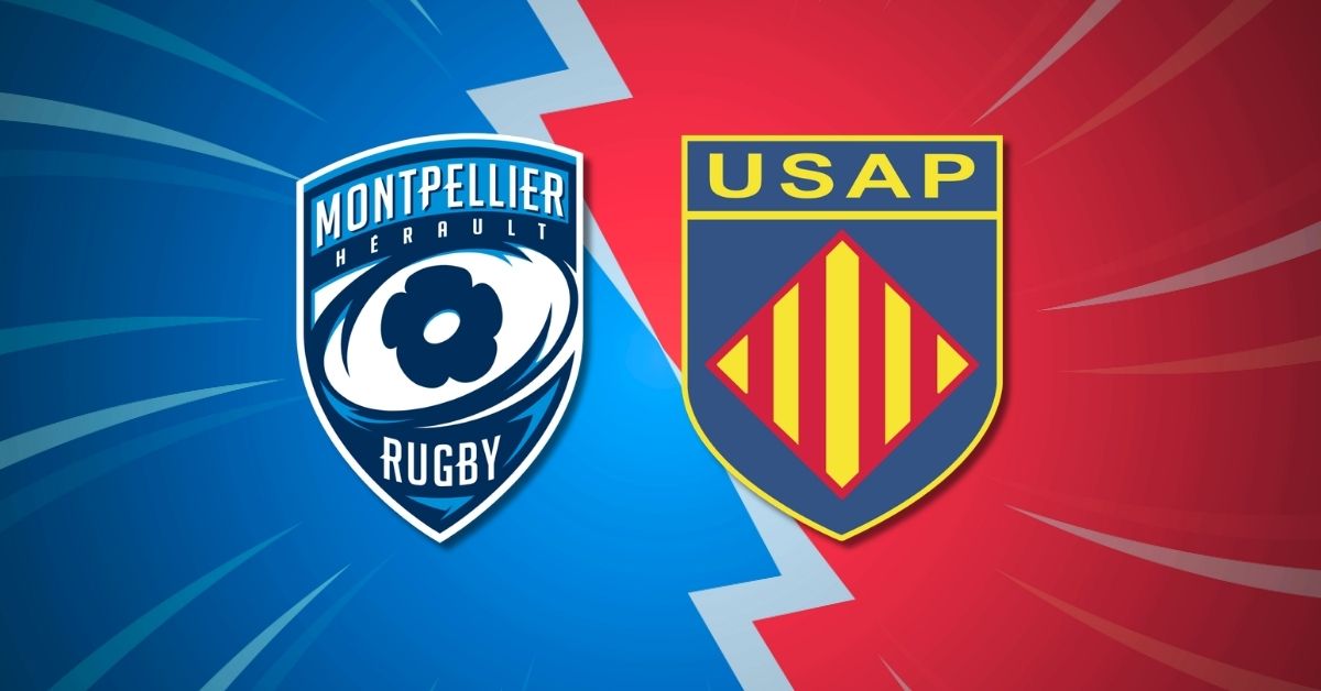 Montpellier vs USAP en TOP 14 à quelle heure et sur quelle chaîne ?