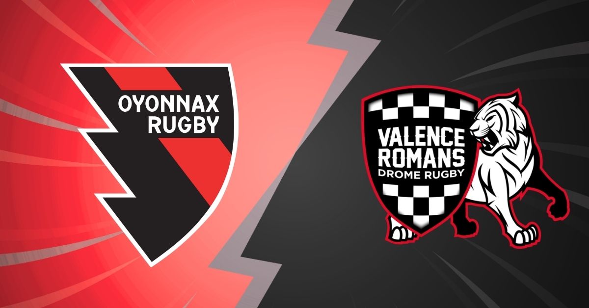 Oyonnax Rugby – Valence Romans Drôme Rugby : à quelle heure et sur quelle chaîne suivre le premier barrage de Pro D2 ?