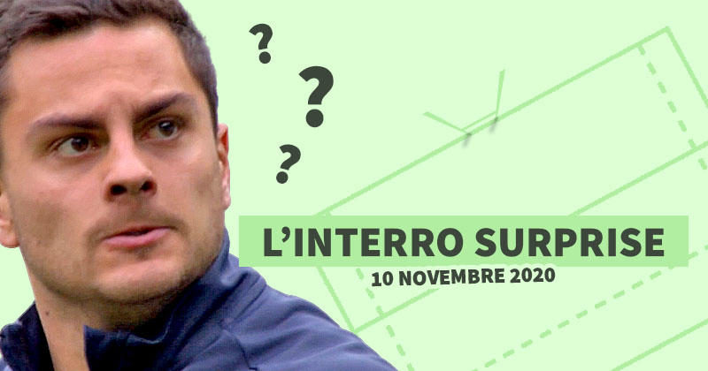 L'interro Surprise ! Mardi 10 Novembre : 2 QCM, hors-jeu et essai aujourd'hui !