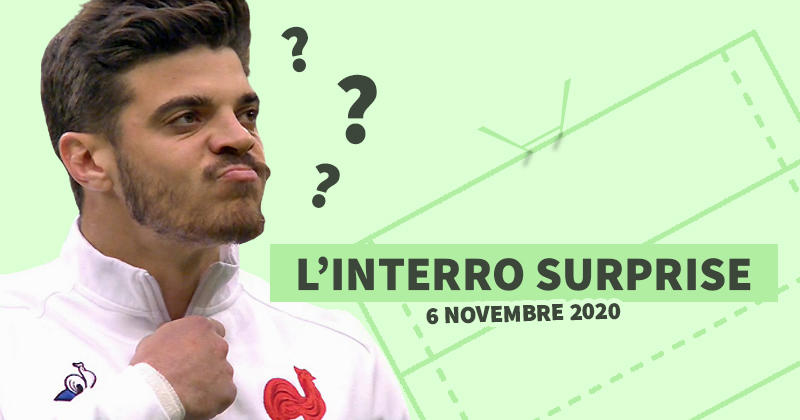 L'interro Surprise ! Vendredi 6 Novembre : 2 QCM, mêlée et en-avant aujourd'hui !