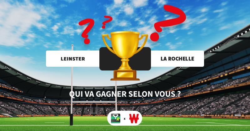 PRONOSTICS. La Rochelle pour une victoire historique ou la 5e étoile du Leinster ?