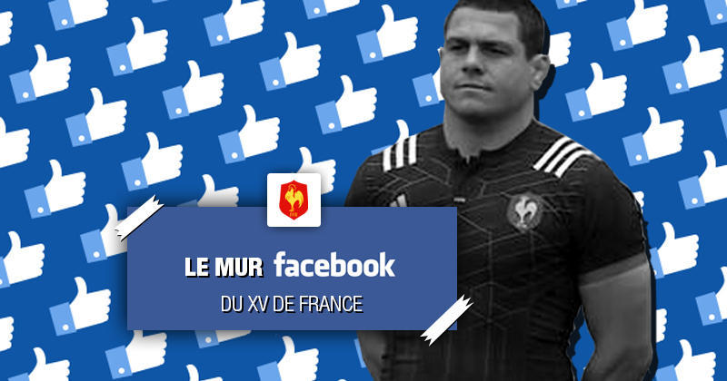 Le Mur Facebook du XV de France 2019, épisode 1