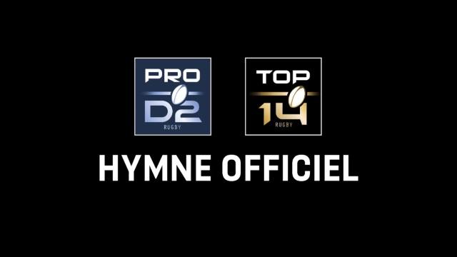 VIDEO. Découvrez l'hymne officiel du Top 14 et de la Pro D2