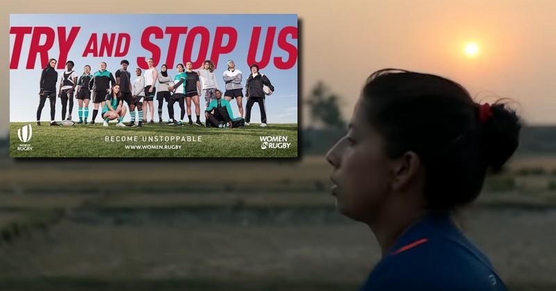 ''Essayer de nous Arrêter'', la nouvelle campagne de World Rugby pour le rugby féminin [VIDÉO]